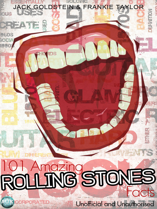 Title details for 101 Amazing Rolling Stones Facts by Jack Goldstein - Wait list